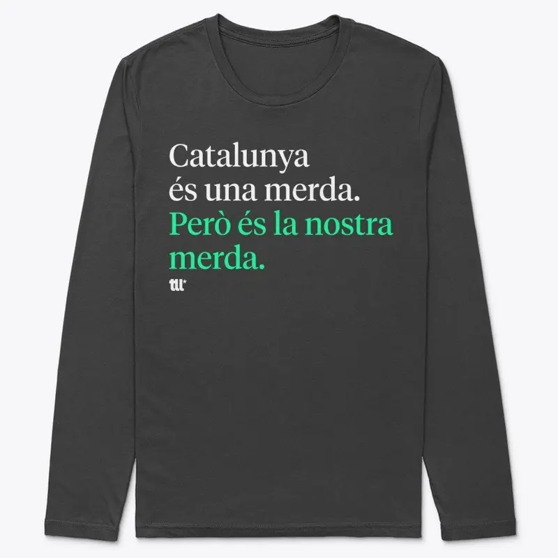 Catalunya és una merda