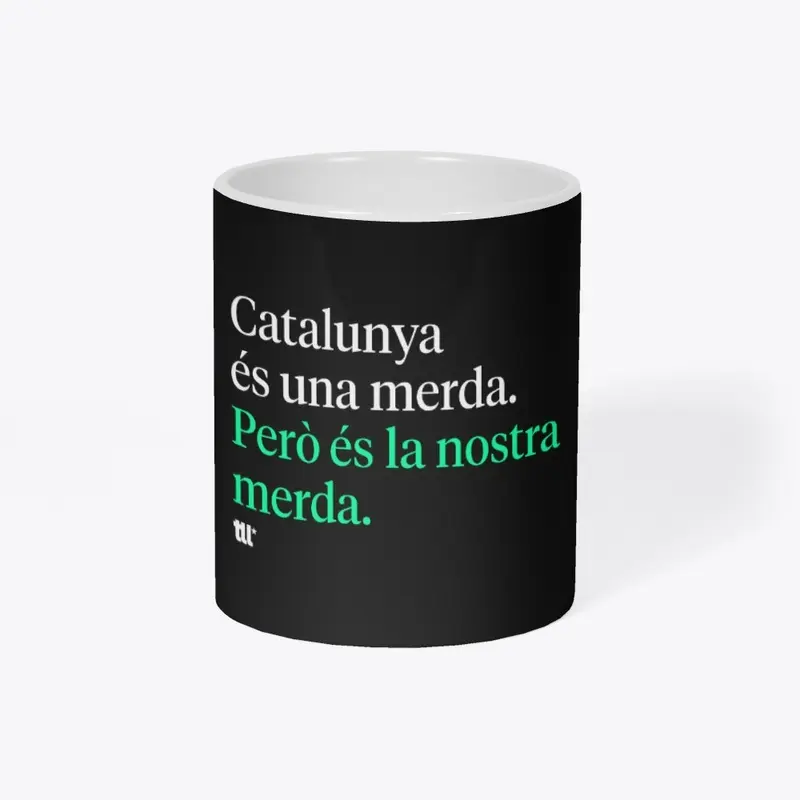 Catalunya és una merda